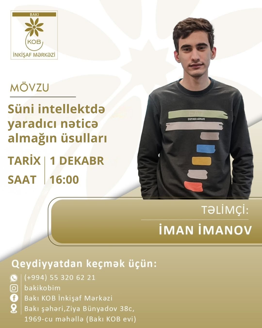 Süni intellektdə yaradıcı nəticə almağın üsulları mövzusunda praktiki təlim keçiriləcək.