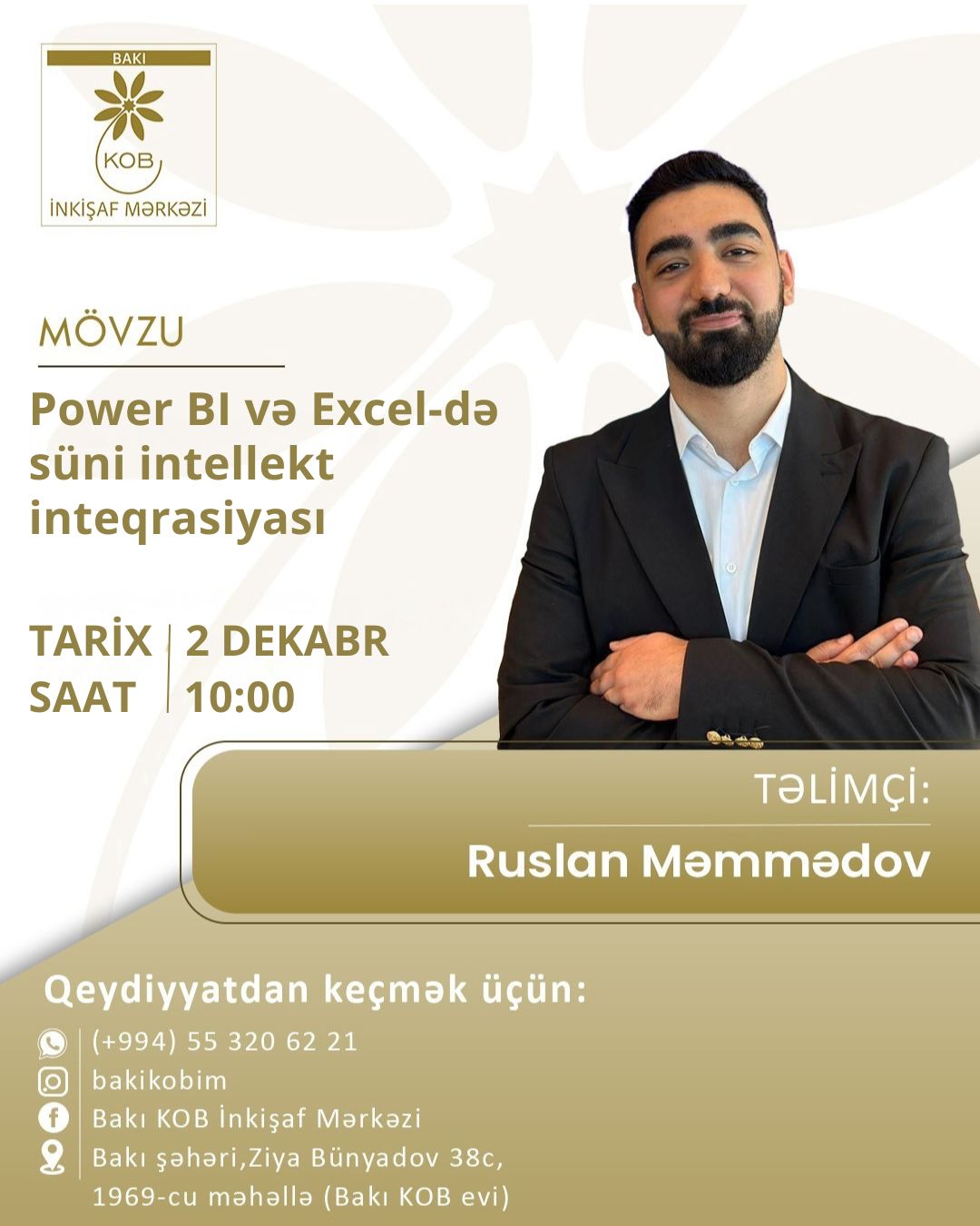Power BI və Excel-də süni intellekt inteqrasiyası mövzusunda praktiki təlim keçiriləcək.