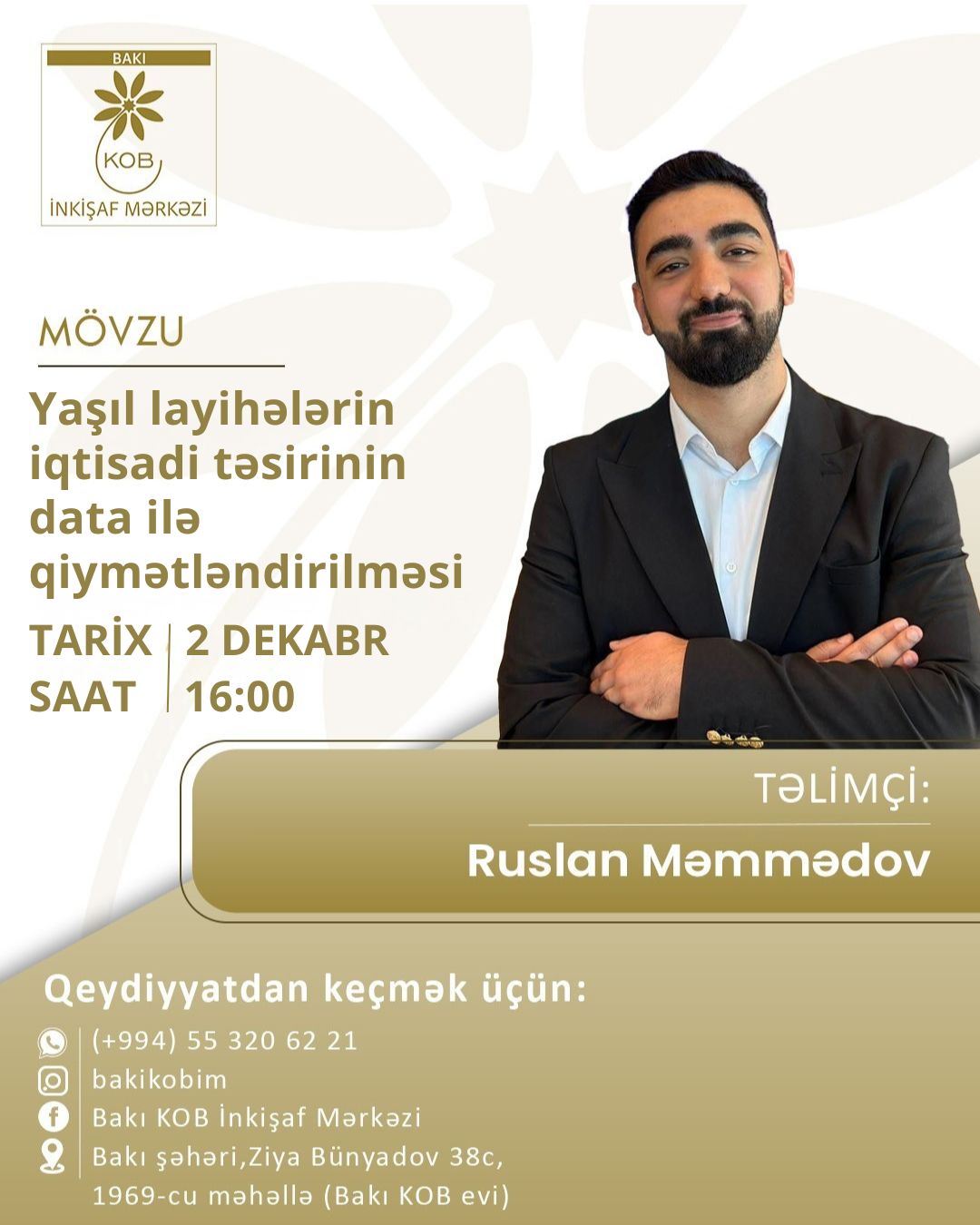 Yaşıl layihələrin iqtisadi təsirinin data ilə qiymətləndirilməsi mövzusunda praktiki təlim keçiriləcək.