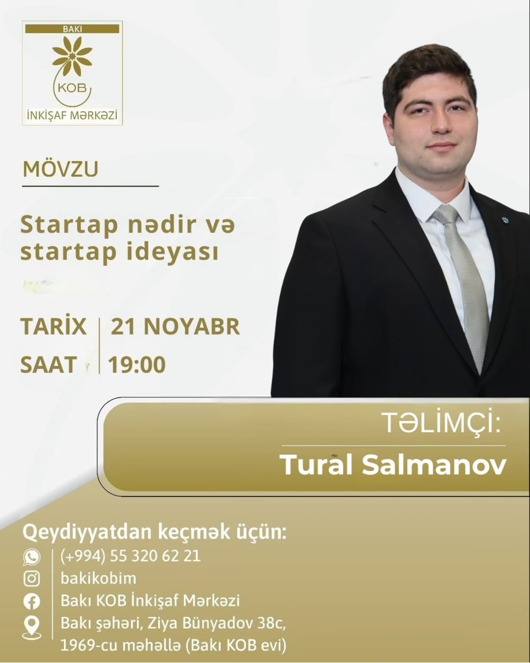 Startap nədir və startap ideyası mövzusunda praktiki təlim keçiriləcək.