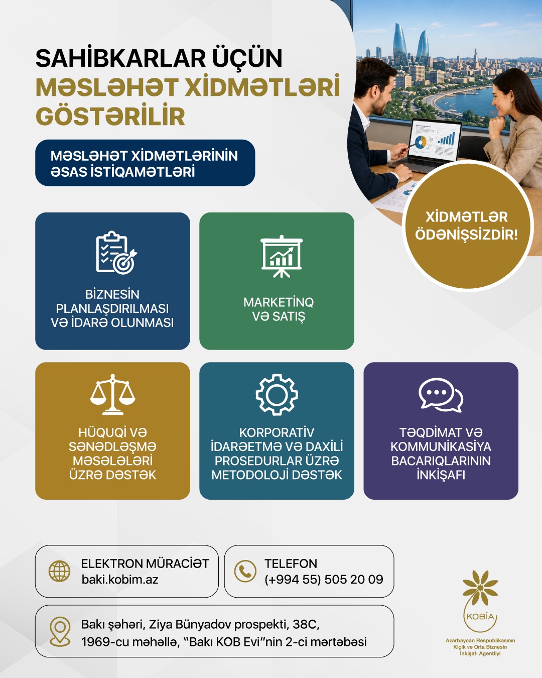 Sahibkarlar üçün məsləhət xidmətləri davam edir