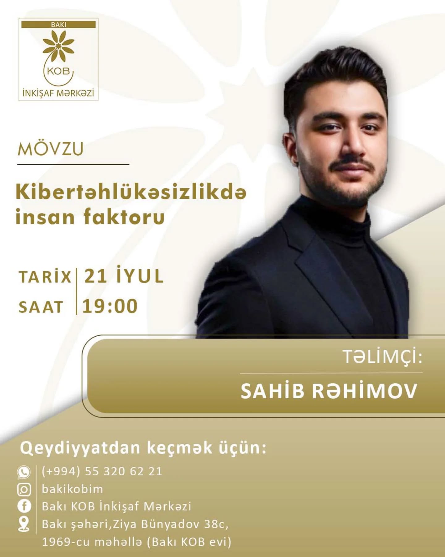 İyulun 21-də Bakı KOB İnkişaf Mərkəzi (KOBİM) tərəfindən “Kibertəhlükəsizlikdə insan faktoru” mövzusunda maarifləndirici təlim təşkil olunacaq.