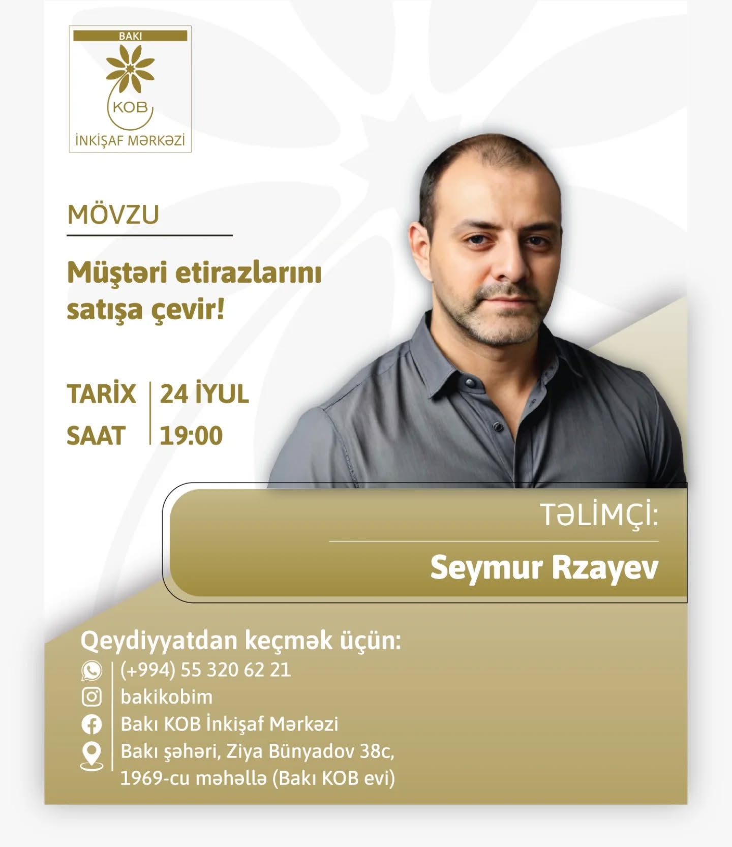 "Müştəri etirazlarını satışa çevir!" mövzusunda praktiki təlim keçiriləcək.
