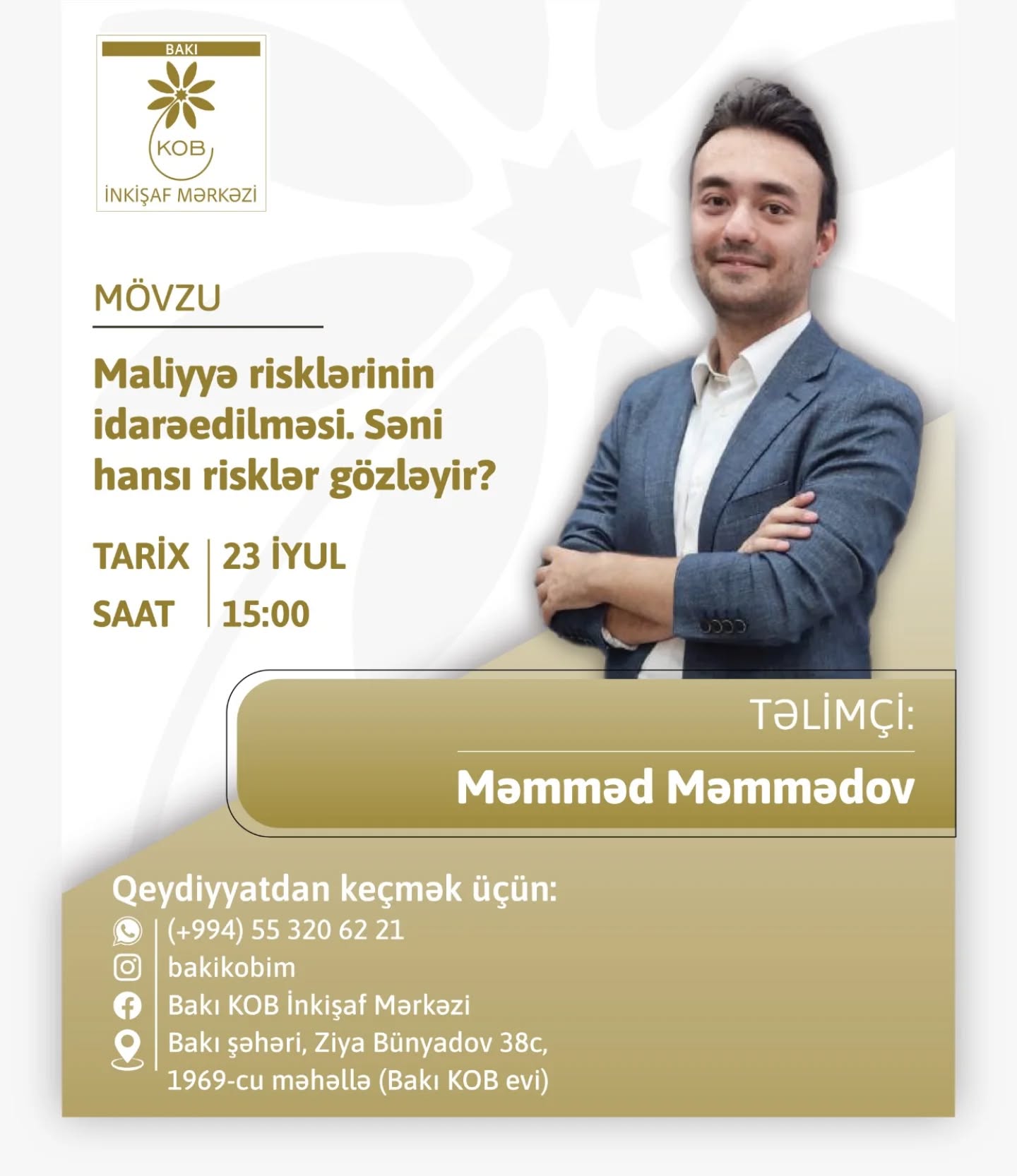 "Maliyyə risklərinin idarəedilməsi. Səni hansı risklər gözləyir?" mövzusunda maarifləndirici təlim keçiriləcək.