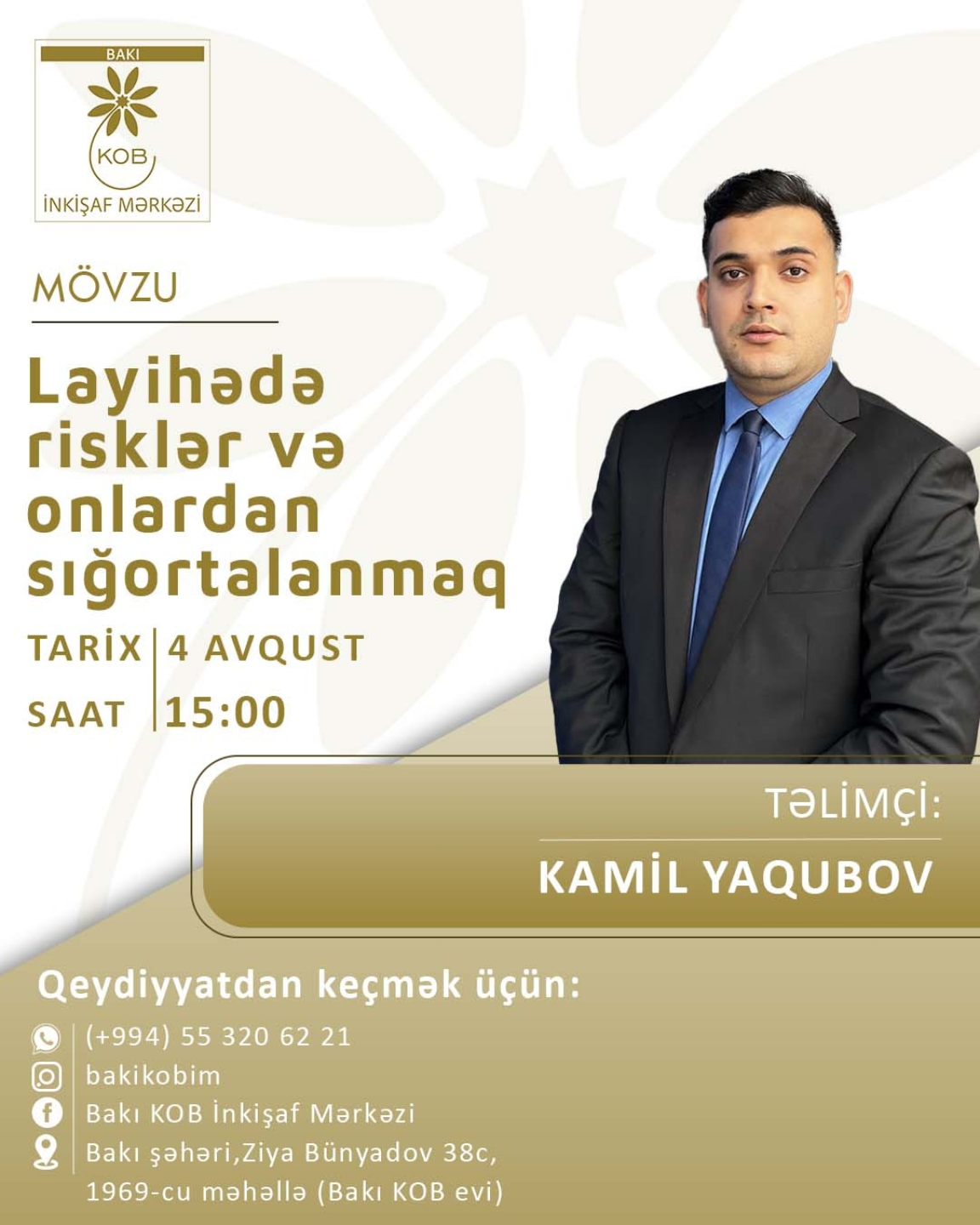 "Layihədə risklər və onlardan sığortalanmaq" mövzusunda praktiki təlim keçiriləcək.