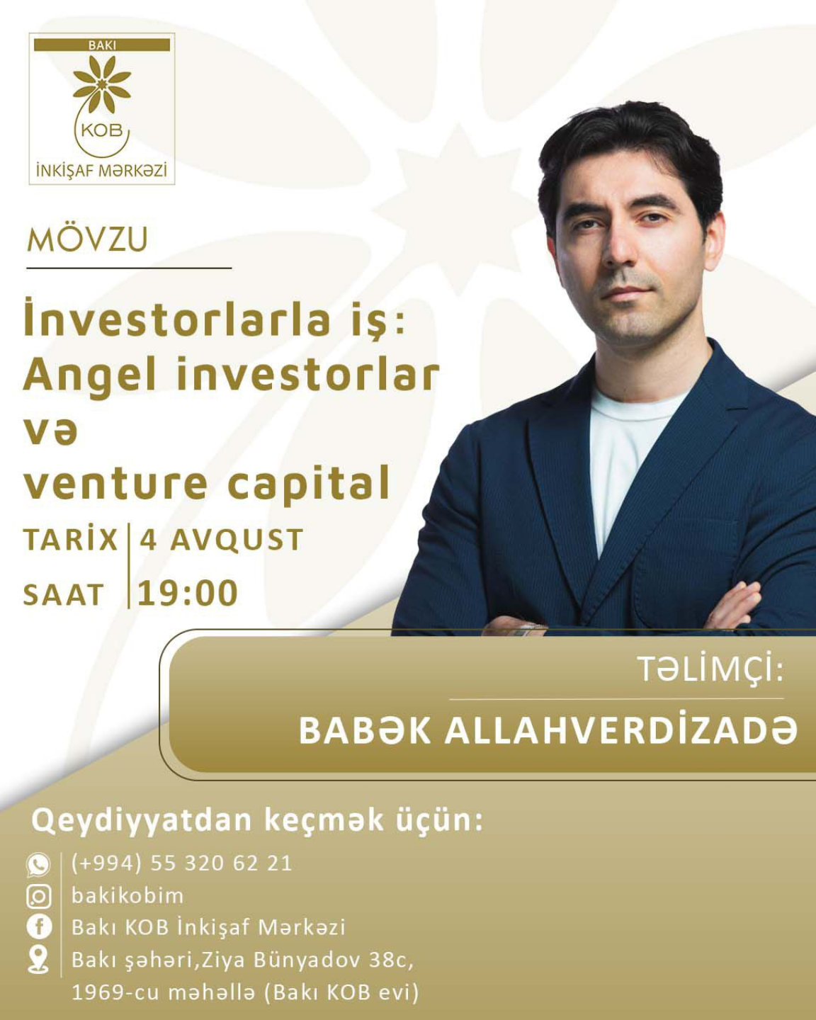 "İnvestorlarla iş: Angel İnvestorlar və Venture Capital" mövzusunda praktiki təlim keçiriləcək.