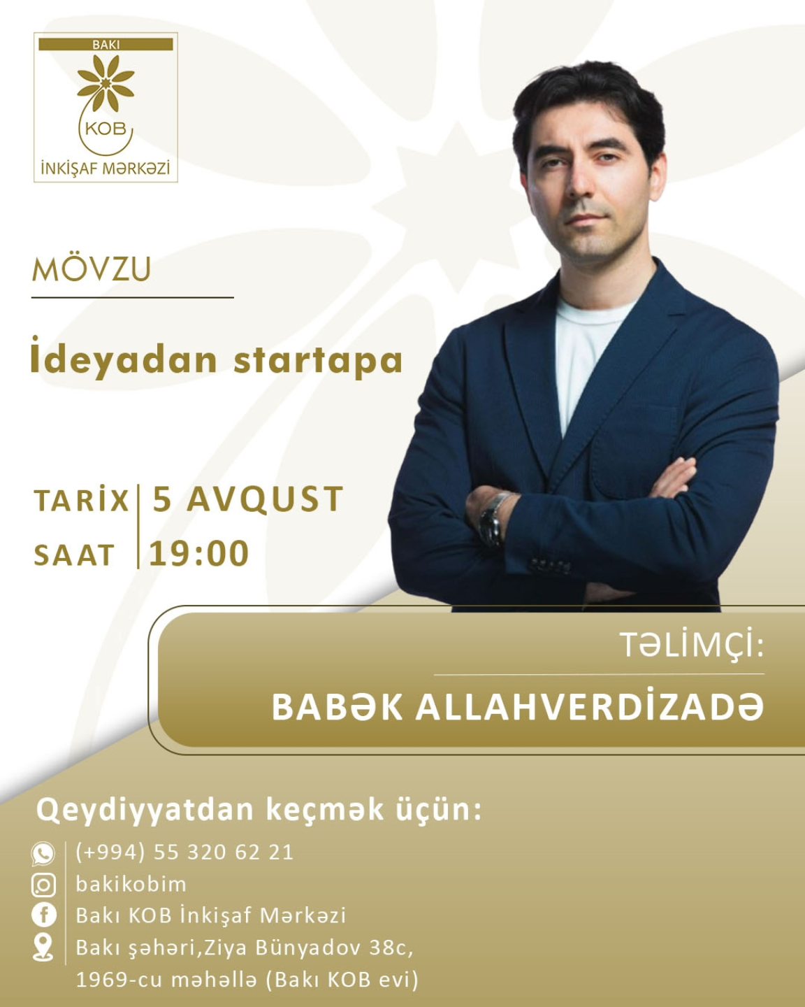 "İdeyadan startapa" mövzusunda praktiki təlim keçiriləcək.