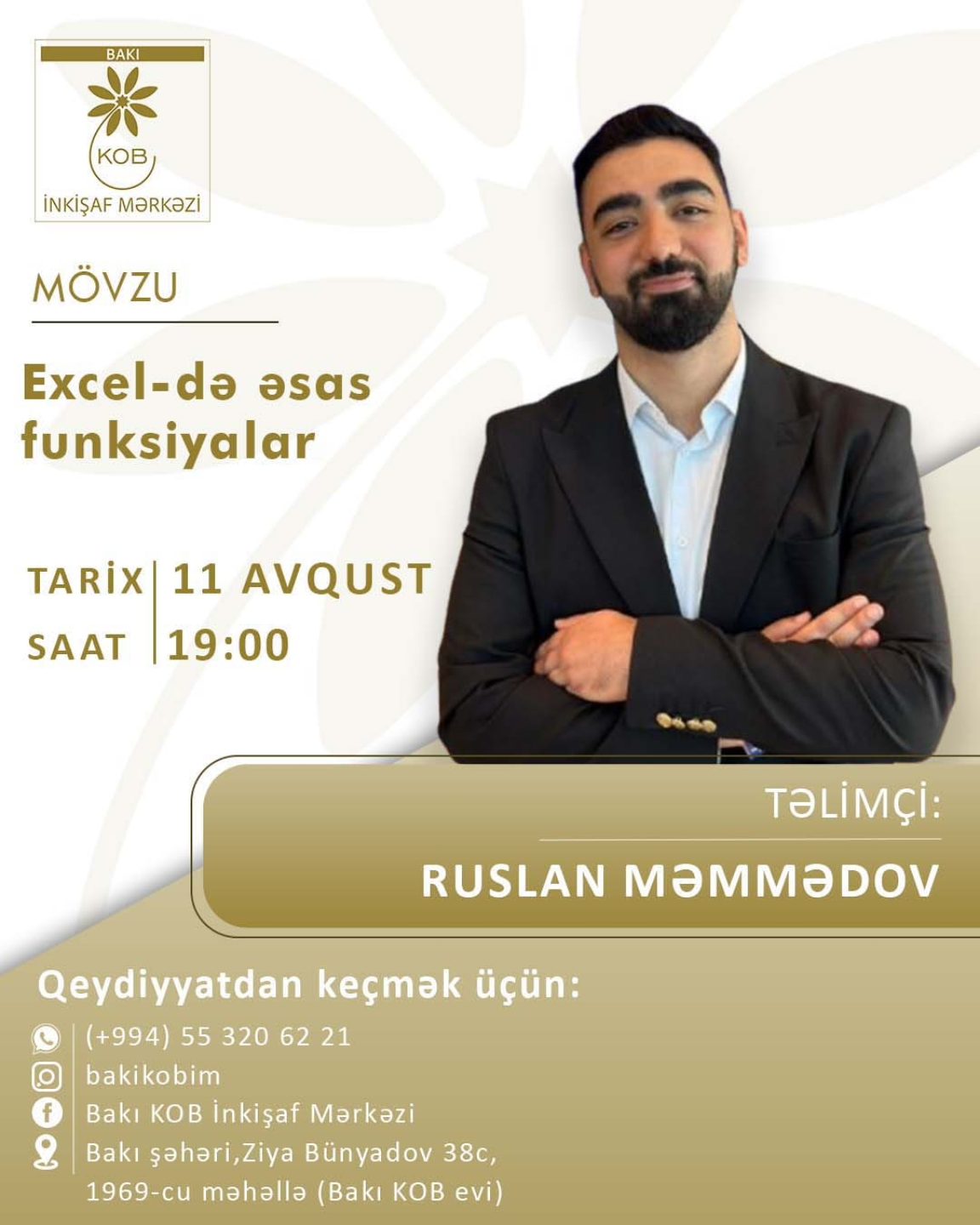 "Excel-də əsas funksiyalar" mövzusunda praktiki təlim keçiriləcək.