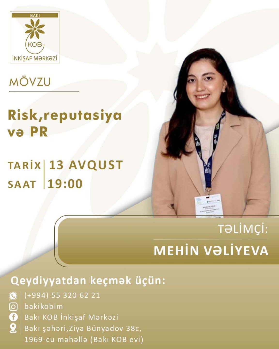 "Risk, reputasiya və PR" mövzusunda praktiki təlim keçiriləcək.