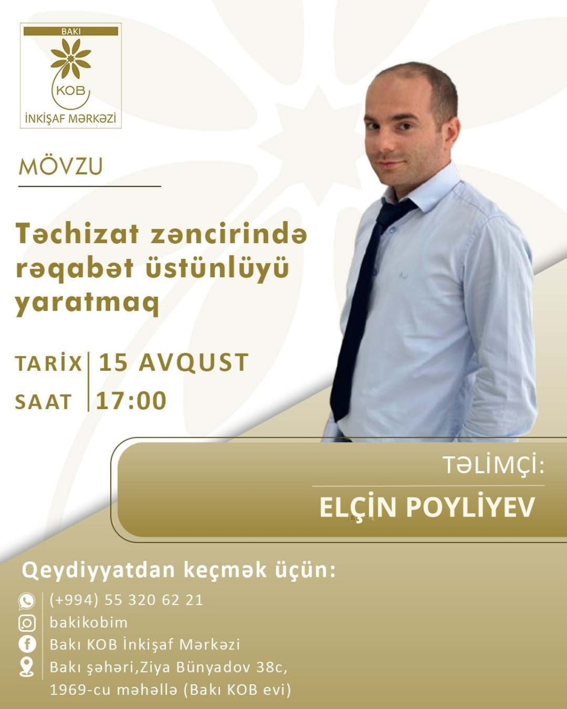 "Təchizat zəncirində rəqabət üstünlüyü yaratmaq" mövzusunda praktiki təlim keçiriləcək.