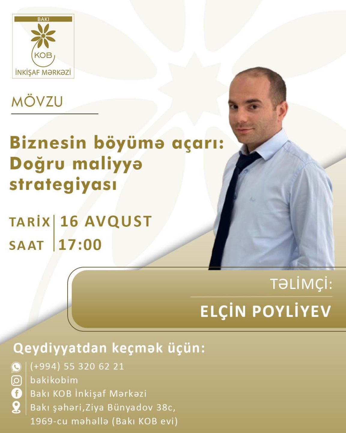 "Biznesin böyümə açarı: Doğru maliyyə strategiyası" mövzusunda praktiki təlim keçiriləcək.