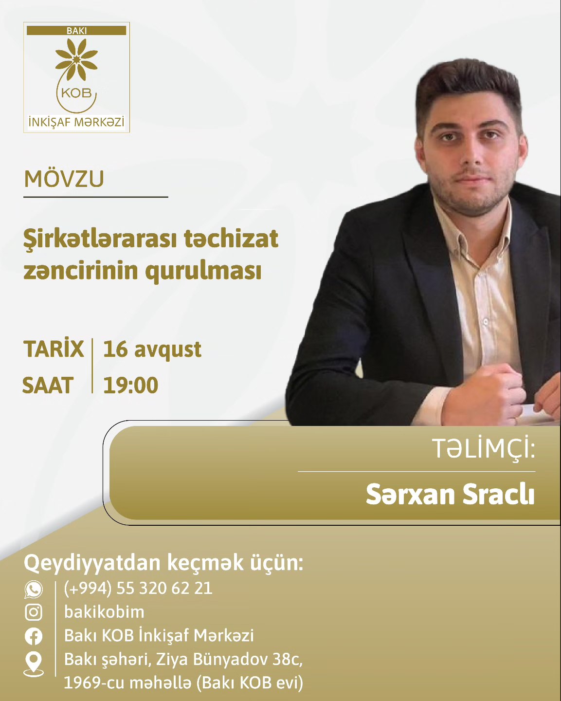 "Şirkətlərarası təchizat zəncirinin qurulması" mövzusunda praktiki təlim keçiriləcək.