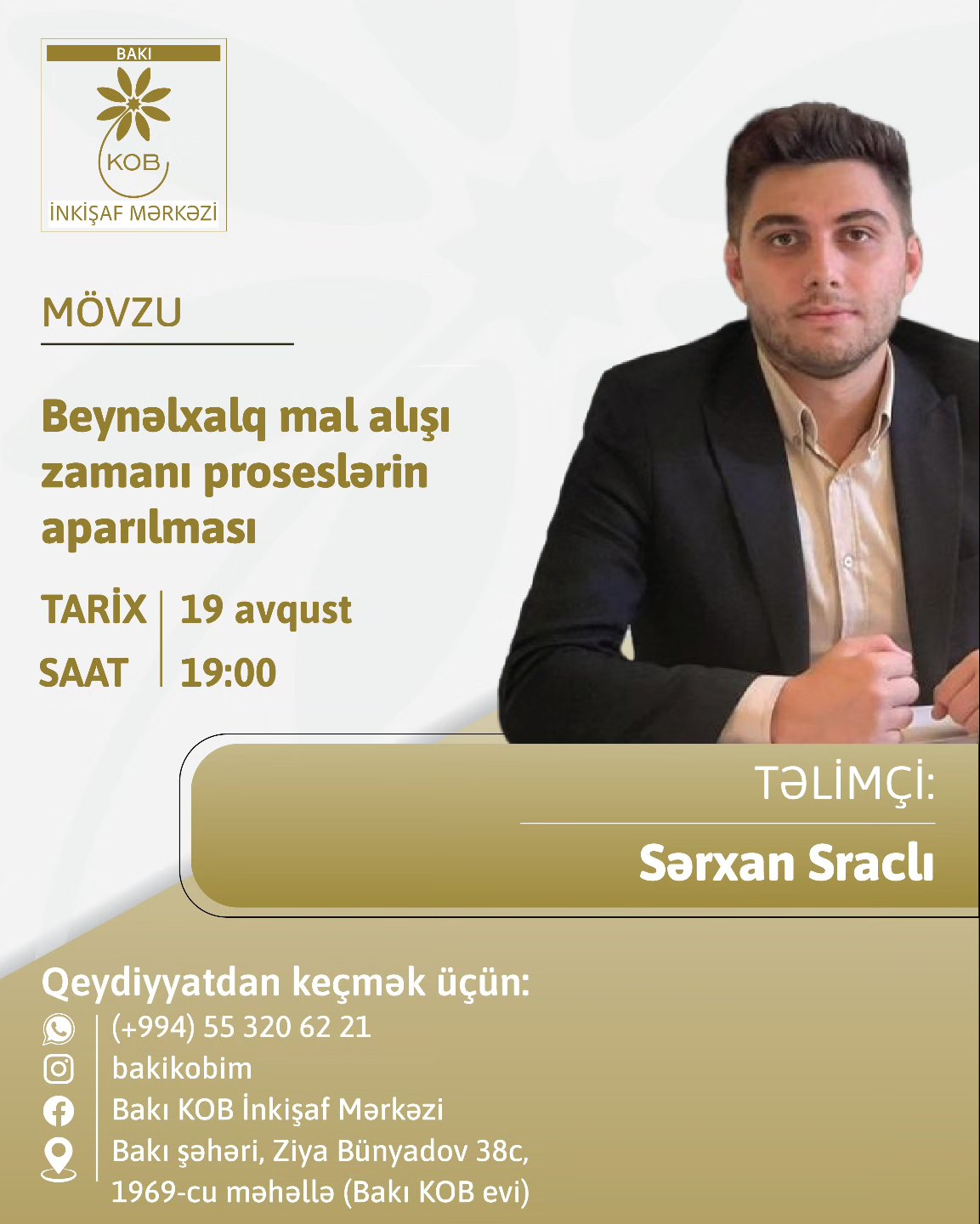 "Beynəlxalq mal alışı zamanı proseslərinin aparılması" mövzusunda praktiki təlim keçiriləcək.