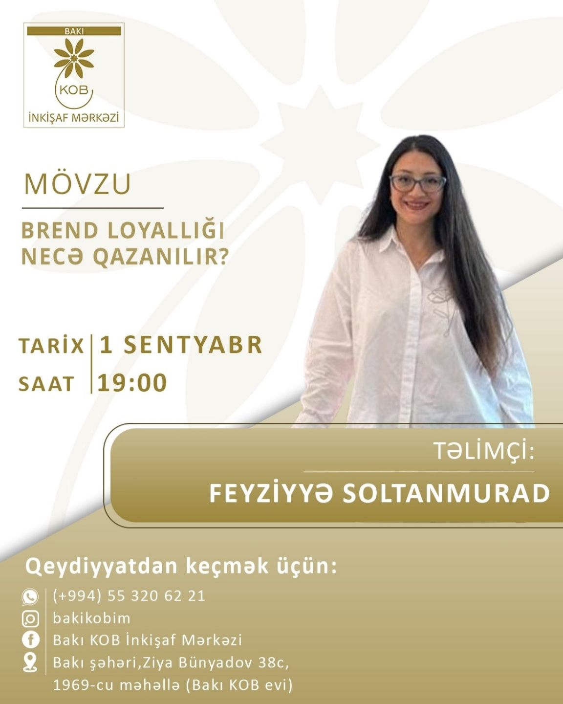 "Brend loyallığı necə qazanılır?" mövzusunda praktiki təlim keçiriləcək.