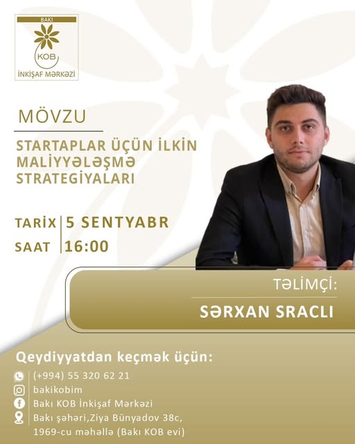 "Startaplar üçün ilkin maliyyələşmə strategiyaları" mövzusunda praktiki təlim keçiriləcək.