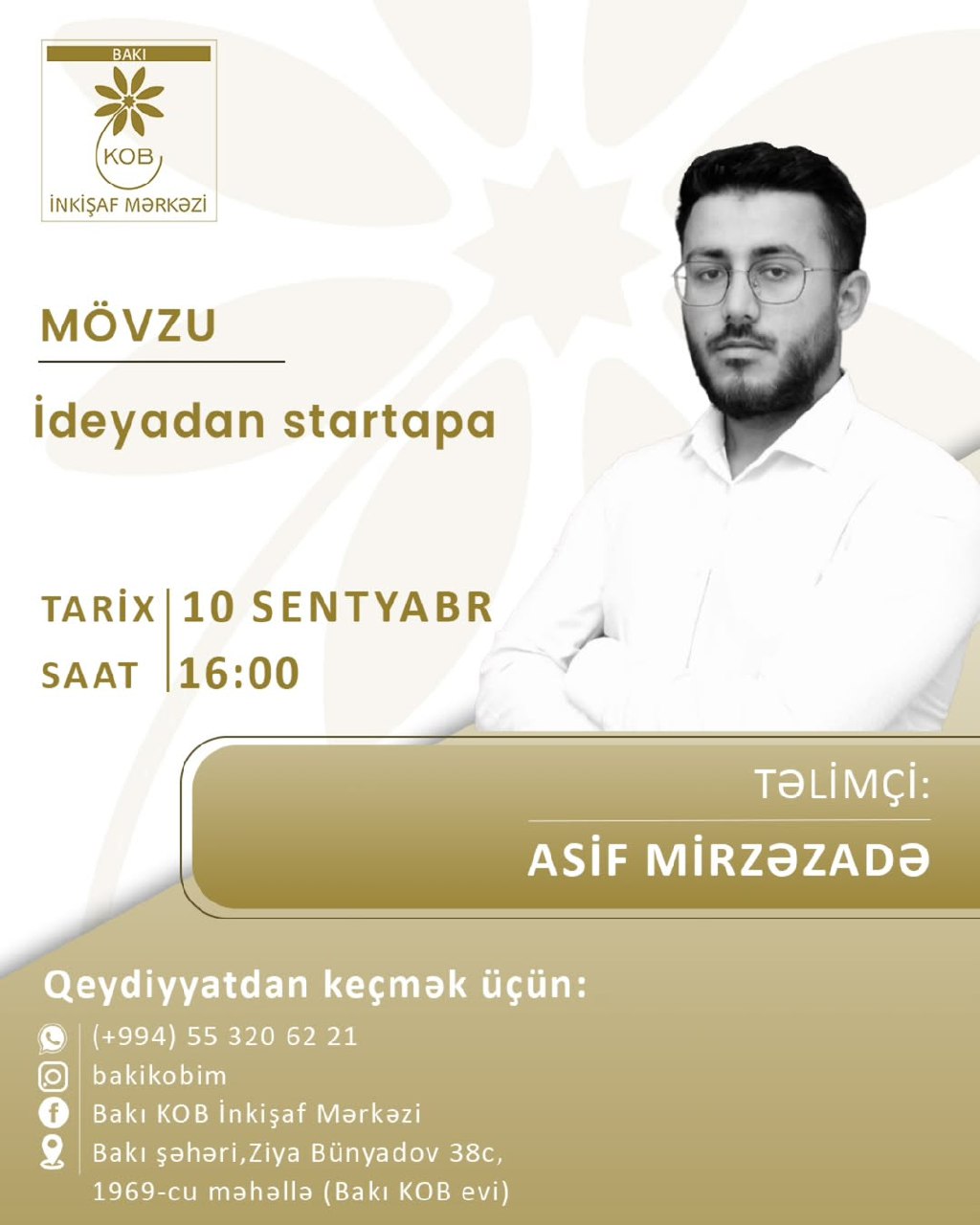 İdeyadan startapa mövzusunda praktiki təlim keçiriləcək.