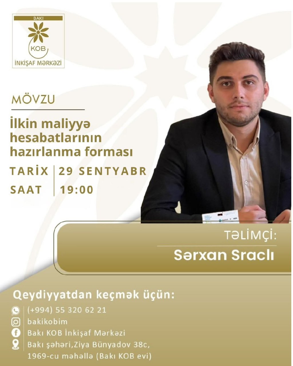 İlkin maliyyə hesabatlarının hazırlanma forması mövzusunda praktiki təlim keçiriləcək.