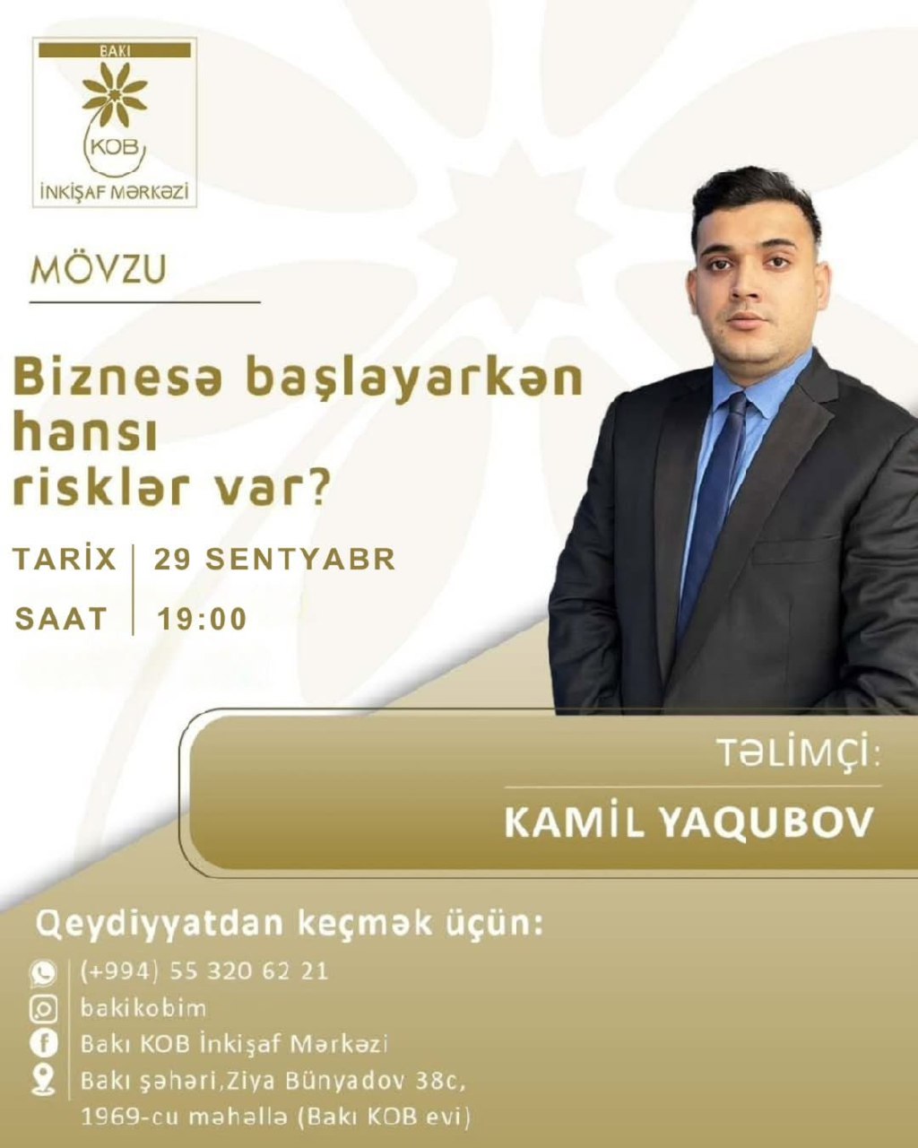 Biznesə başlayarkən hansı risklər var?" mövzusunda praktiki təlim keçiriləcək.
