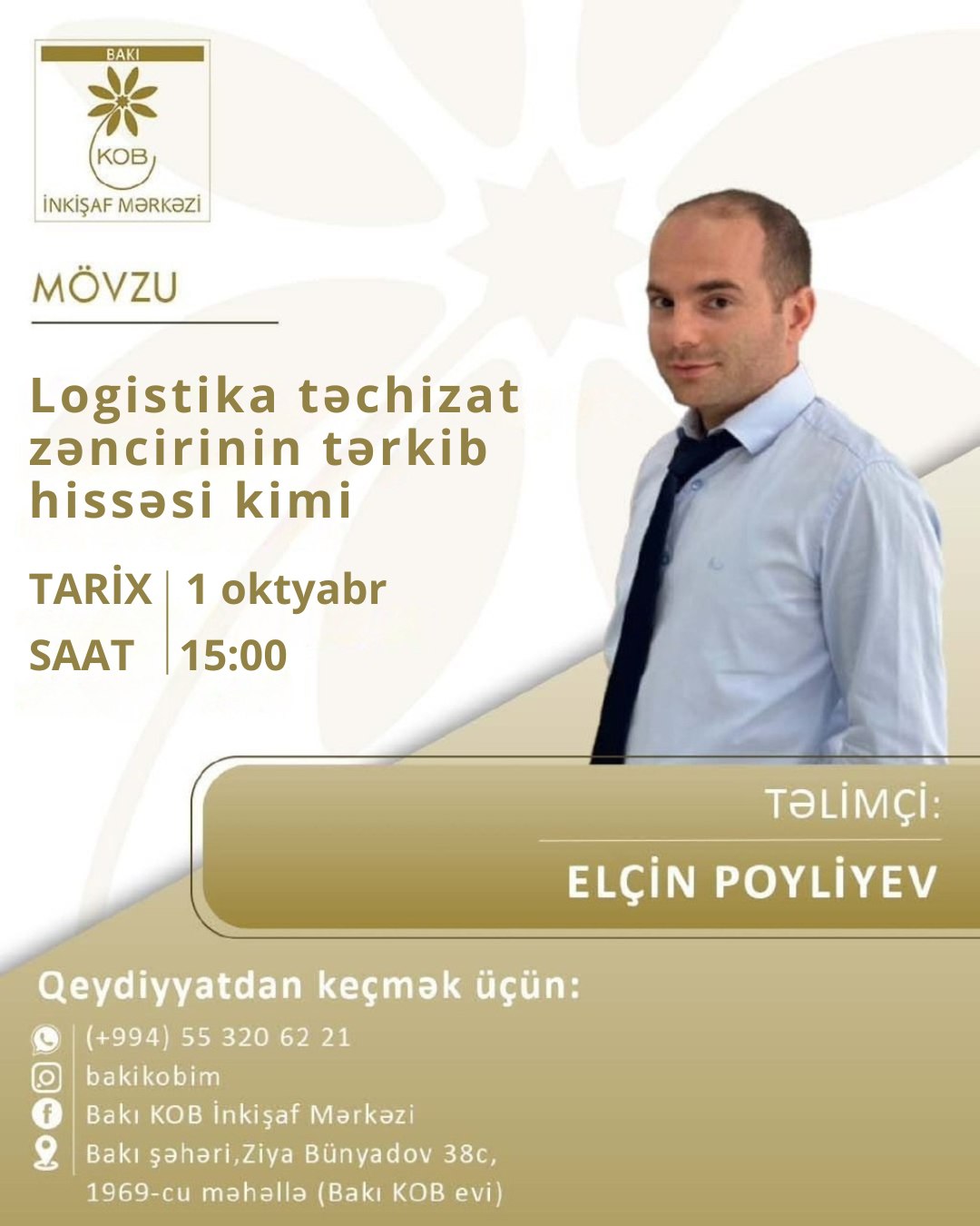 Logistika təchizat zəncirinin tərkib hissəsi kimi mövzusunda praktiki təlim keçiriləcək.