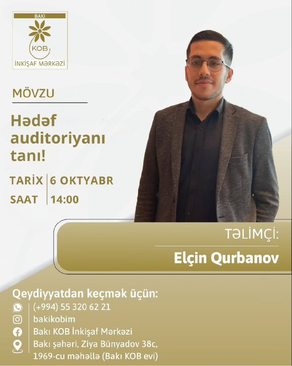 Hədəf auditoriyanı tanı! mövzusunda praktiki təlim keçiriləcək.