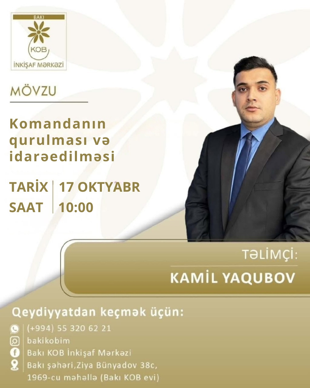 Komandanın qurulması və idarəedilməsi mövzusunda praktiki təlim keçiriləcək.