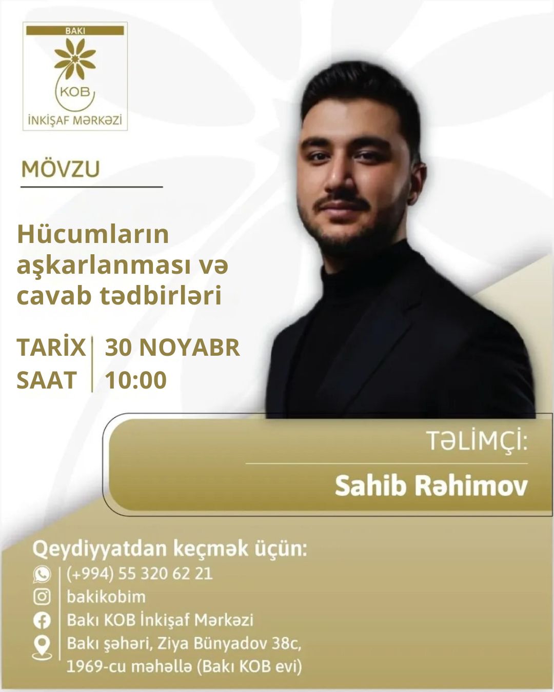 Hücumların aşkarlanması və cavab tədbirləri mövzusunda praktiki təlim keçiriləcək.